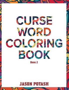 portada Curse Word Coloring Book ( Vol. 2) (in English)