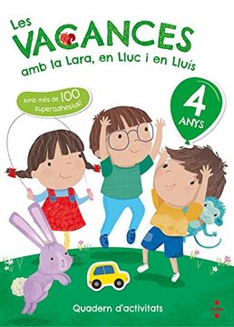 portada Les vacances amb la Lara, en Lluc i en Lluís, 4 anys