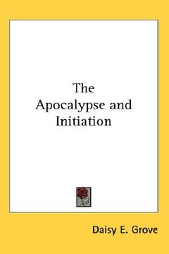 portada the apocalypse and initiation (in English)