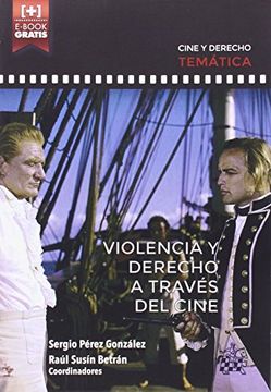 portada Violencia y Derecho a Través del Cine (in Spanish)