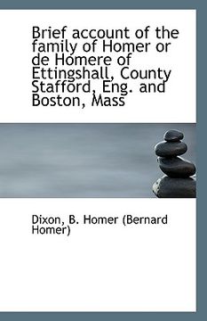 portada brief account of the family of homer or de homere of ettingshall, county stafford, eng. and boston,