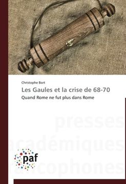 portada Les Gaules Et La Crise de 68-70