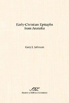 portada early-christian epitaphs from anatolia (en Inglés)