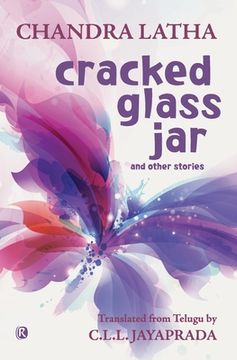 portada Cracked Glass Jar and other stories: Short stories (en Inglés)