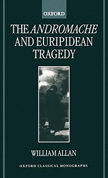 portada The Andromache and Euripidean Tragedy (Oxford Classical Monographs) (en Inglés)