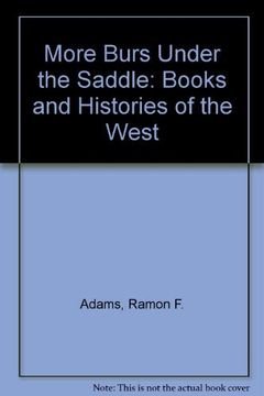 portada More Burs Under the Saddle: Books and Histories of the West (en Inglés)
