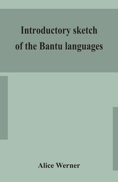 portada Introductory sketch of the Bantu languages (en Inglés)