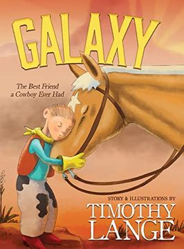 portada Galaxy: The Best Friend a Cowboy Ever had (en Inglés)