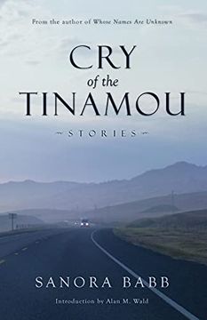 portada Cry of the Tinamou: Stories (en Inglés)