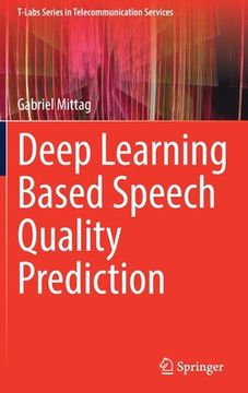portada Deep Learning Based Speech Quality Prediction