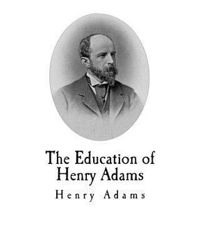 portada The Education of Henry Adams (en Inglés)