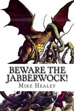 portada Beware the Jabberwock! (en Inglés)