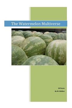 portada the watermelon multiverse (en Inglés)
