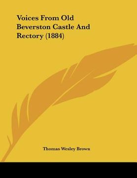 portada voices from old beverston castle and rectory (1884) (en Inglés)