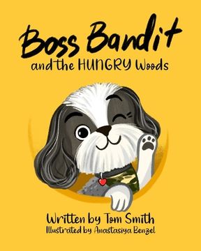 portada Boss Bandit and the HUNGRY Woods (in English)