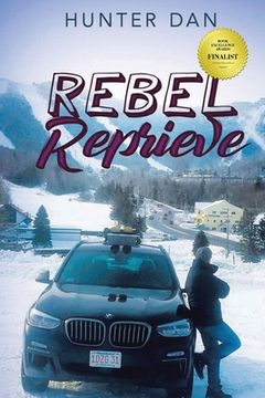 portada Rebel Reprieve: New Edition (in English)