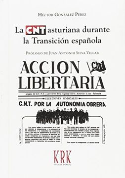 portada La CNT asturiana durante la Transición española (Días de diario)