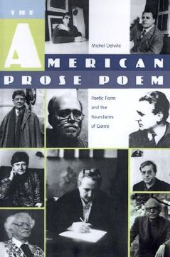 portada the american prose poem: poetic form and the boundaries of genre (en Inglés)