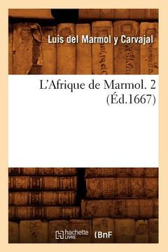 portada L'Afrique de Marmol. 2 (Éd.1667) (en Francés)