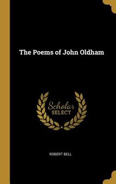 portada The Poems of John Oldham (en Inglés)
