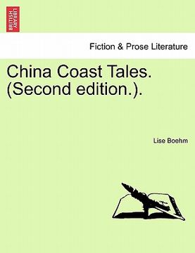 portada china coast tales. (second edition.).