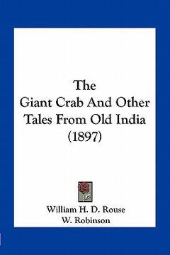 portada the giant crab and other tales from old india (1897) (in English)