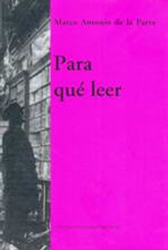 portada Para qué Leer. (in Spanish)