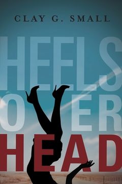 portada Heels Over Head (en Inglés)