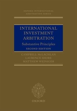 portada International Investment Arbitration: Substantive Principles (Oxford International Arbitration Series) 