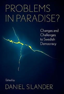 portada Problems in Paradise? Changes and Challenges to Swedish Democracy (en Inglés)