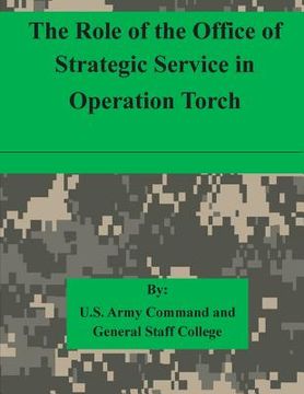 portada The Role of the Office of Strategic Service in Operation Torch
