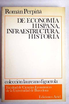 portada De economía hispana, infraestructura, historia