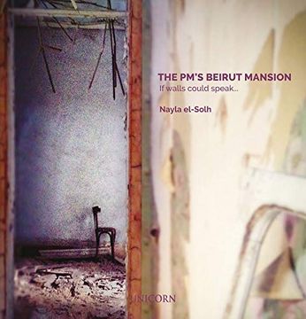 portada The Pm's Beirut Mansion: If Walls Could Speak... (en Inglés)