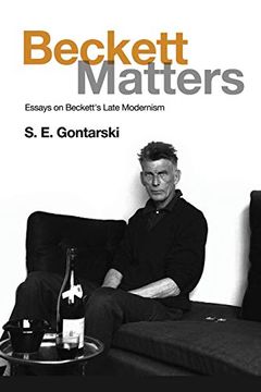 portada Beckett Matters: Essays on Beckett's Late Modernism (in English)