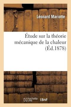 portada Étude Sur La Théorie Mécanique de la Chaleur (en Francés)