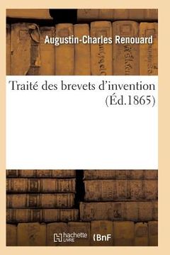portada Traité Des Brevets d'Invention 3e Éd (in French)