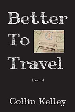 portada Better to Travel: Poems