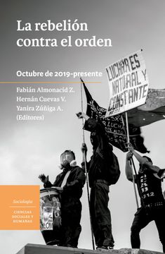 portada La Rebelión Contra el Orden (in Spanish)