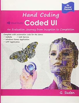 portada Hand Coding Coded ui: An Evaluation Journey From Inception to Completion (in English)