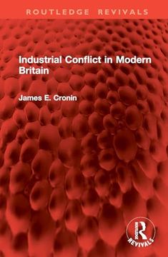 portada Industrial Conflict in Modern Britain (Routledge Revivals) (en Inglés)