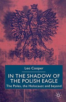 portada In the Shadow of the Polish Eagle (en Inglés)