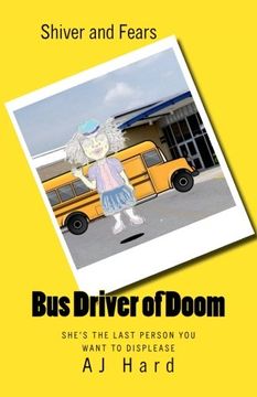 portada Bus Driver of Doom: Volume 26 (Shiver and Fears)