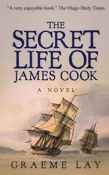 portada The Secret Life of James Cook (in English)