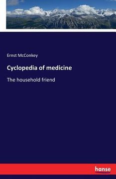 portada Cyclopedia of medicine: The household friend