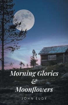 portada Morning Glories & Moonflowers (en Inglés)