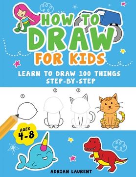 portada How to Draw People for Kids 4-8: Learn to Draw 101 Fun People with Simple Step by Step Drawings for Children (en Inglés)