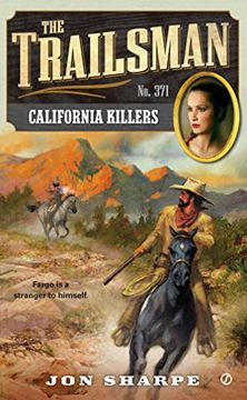portada The Trailsman #371: California Killers (en Inglés)