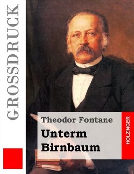 portada Unterm Birnbaum (Großdruck) (German Edition)