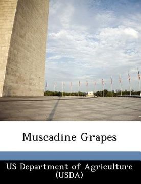 portada muscadine grapes (en Inglés)