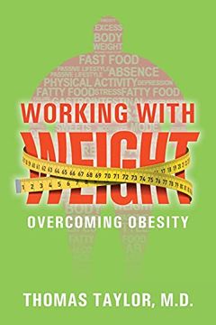 portada Working With Weight: Overcoming Obesity (en Inglés)